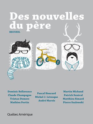 cover image of Des nouvelles du père